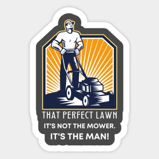 Funny That Perfect Lawn Mowing Gift For Dad Sticker